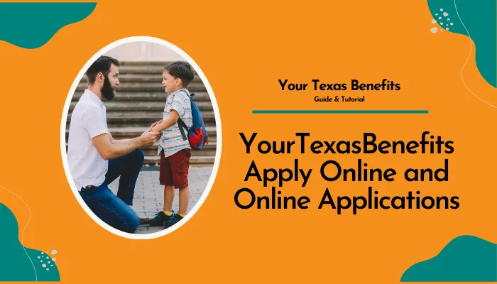 YourTexasBenefits Apply Online and Online Applications