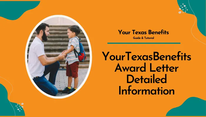 YourTexasBenefits Award Letter Detailed Information